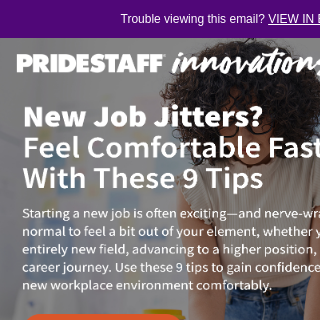 New Job Jitters? Feel Comfortable Faster With These 9 Tips